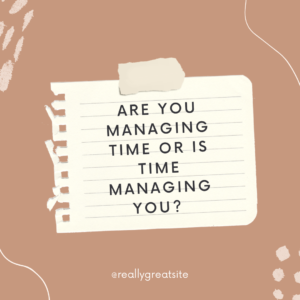 Time management