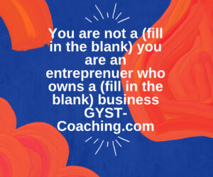 GYST* Success Coaching for Entreprenuers