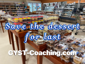 GYST Success Coaching Suggests Save The Best For Last 